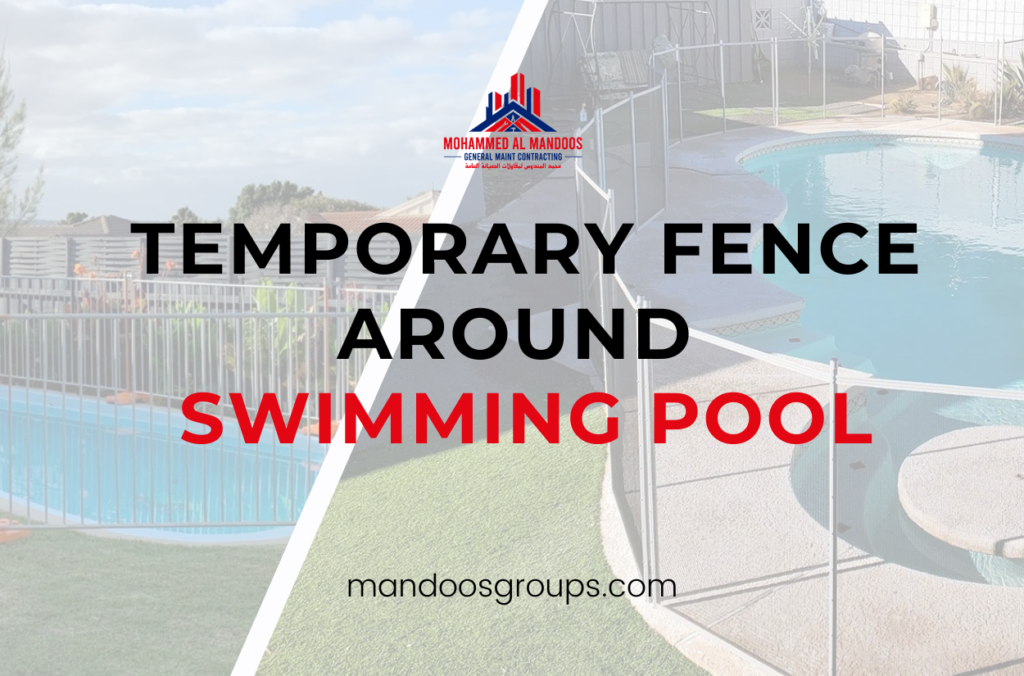 temporary fence around swimming pool